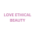 Love Ethical Beauty